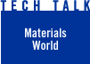 Materials World