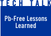 Pb-Free Lessons Learned